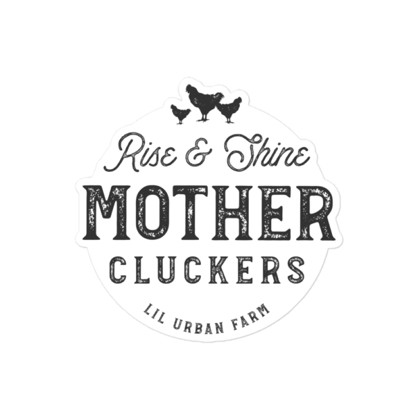 Mother Cluckers Bubble-free stickers - Image 2