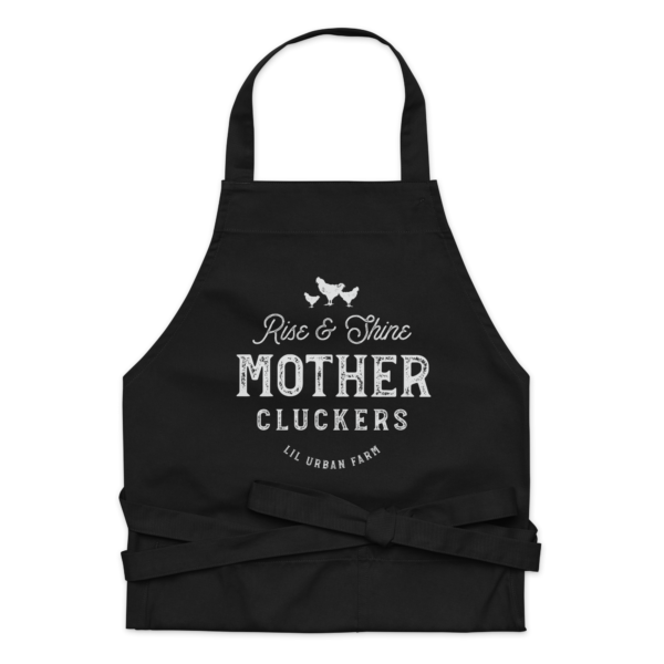 Mother Cluckers Organic cotton Chicken Farming apron