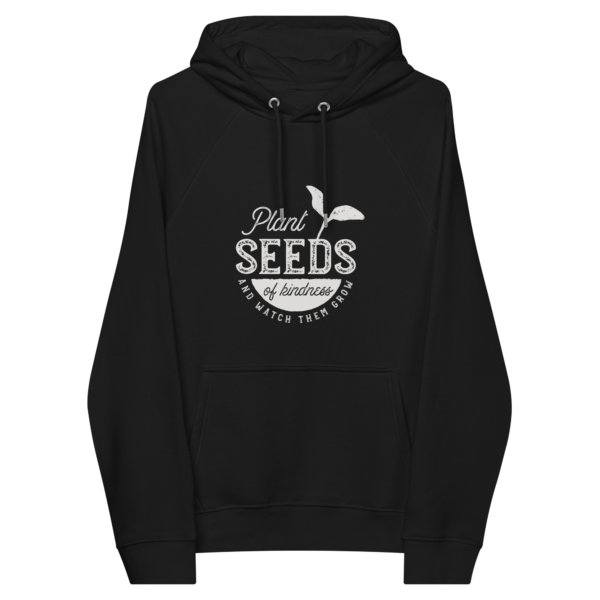 Plant Seeds of Kindness Unisex eco raglan hoodie - Image 3