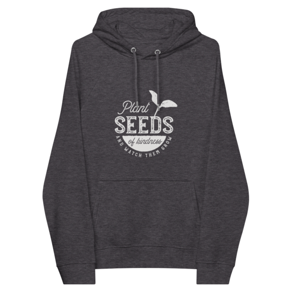 Plant Seeds of Kindness Unisex eco raglan hoodie - Image 2