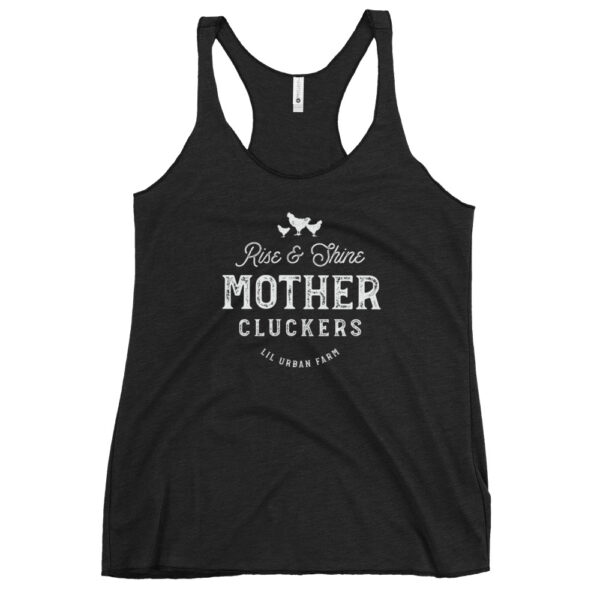 Mother Cluckers Women's Racerback Tank