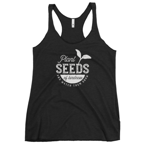 Plant Seeds of Kindness Women's Racerback Tank - Image 2