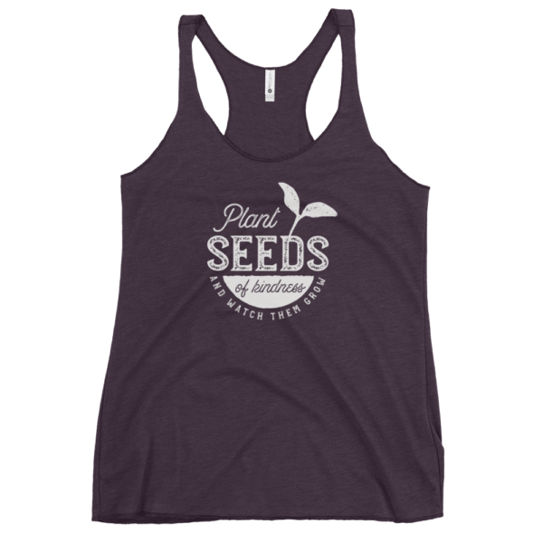 Plant Seeds of Kindness Women's Racerback Tank - Image 4