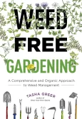 Lil Urban Farm Recommends the book "Weed Free Gardening"